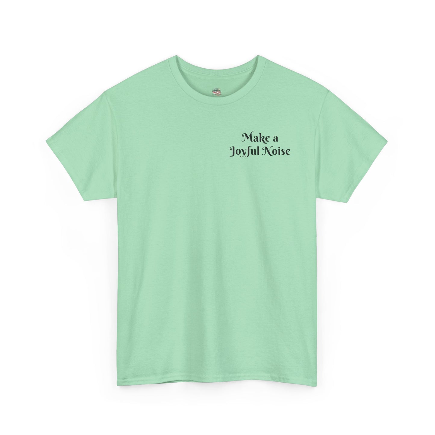Make a Joyful Noise Unisex Heavy Cotton Tee - Music Lovers Shirt